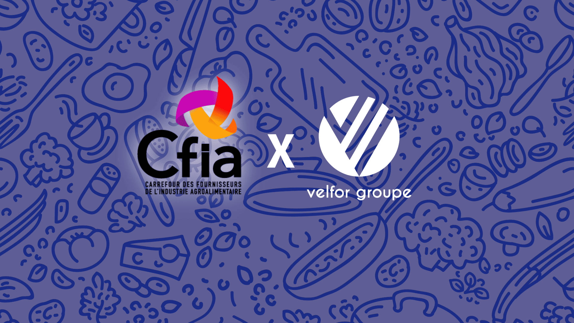 Velfor au salon de l&rsquo;agroalimentaire CFIA 2026, à Rennes – hall 11 C43